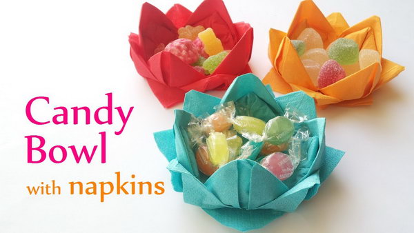 Easy DIY Paper Napkin Candy Bowl! 