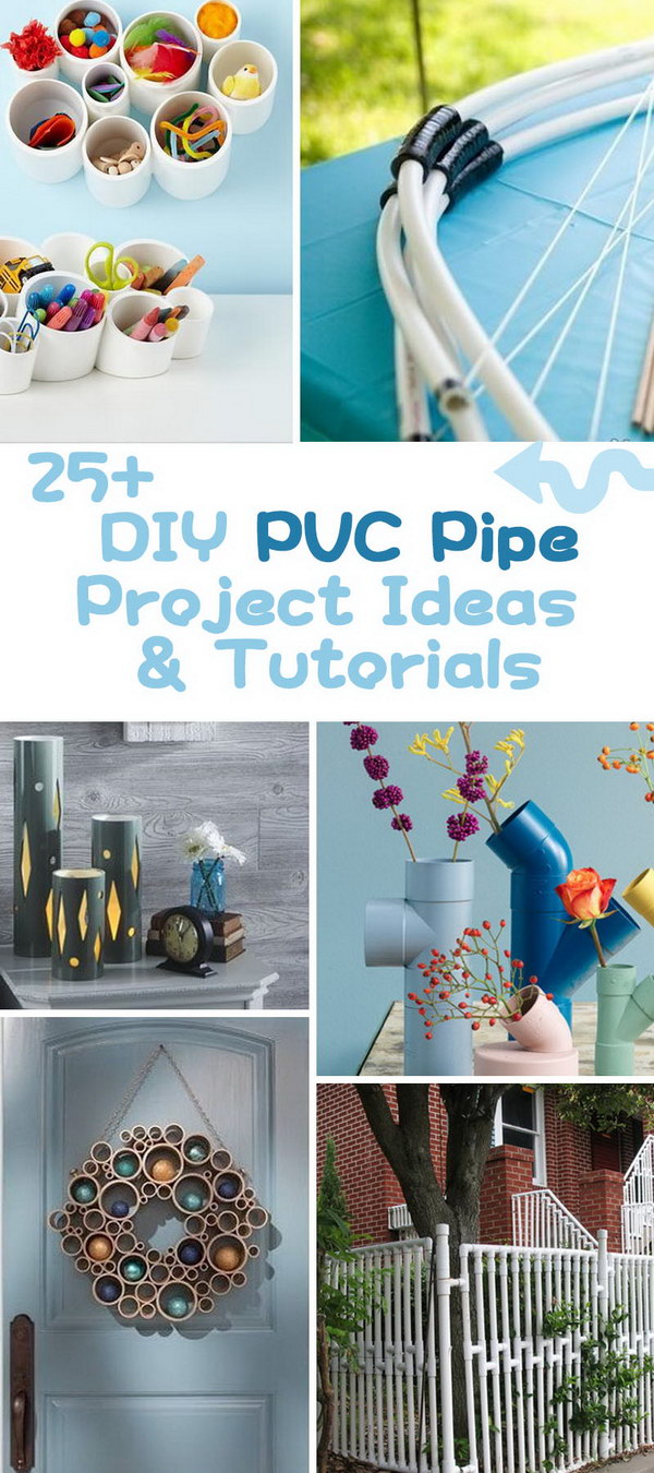 Great DIY PVC Pipe Project Ideas and Tutorials! 