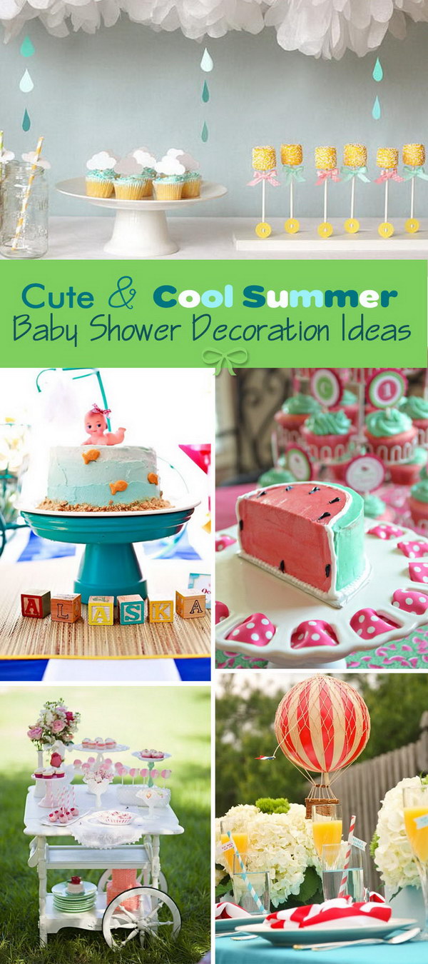 Cute & Cool Summer Baby Shower Decoration Ideas! 