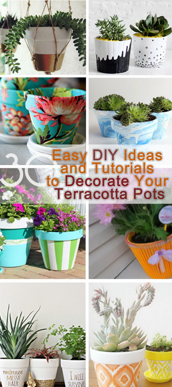 Easy DIY Ideas and Tutorials to Decorate Your Terracotta Pots! 