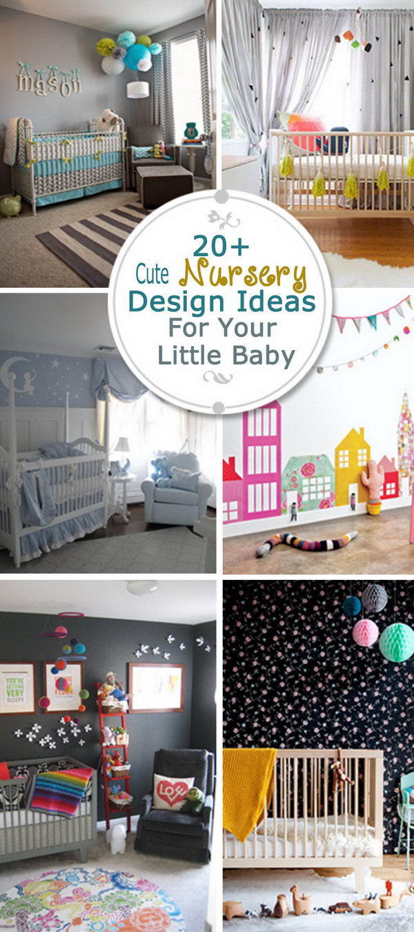 Cute Nursery Design Ideas For Your Little Baby! 