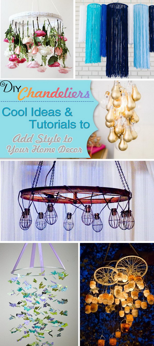 DIY Chandeliers Ideas & Tutorials. Add Style to Your Home Decor! 