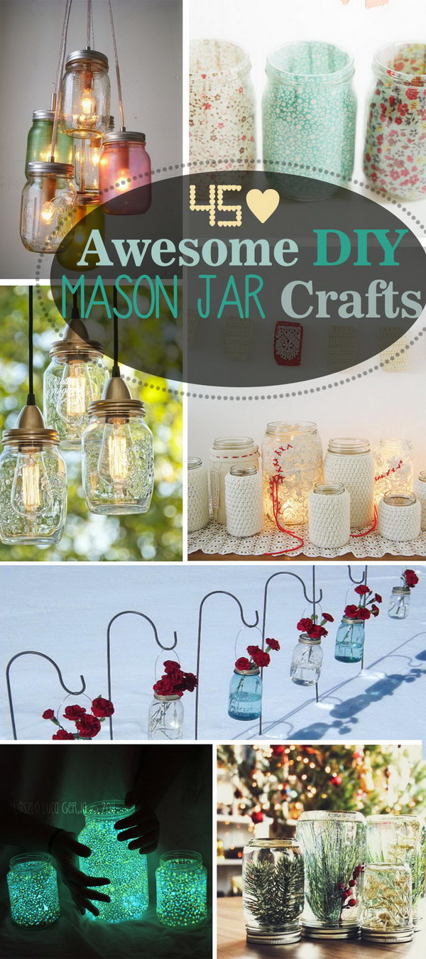 Awesome DIY Mason Jar Crafts! 