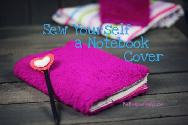 Sewing Notebook Cover. This hot pink sewing notebook cover is perfect for a girl. It makes a great given gift. Check out how to make it 