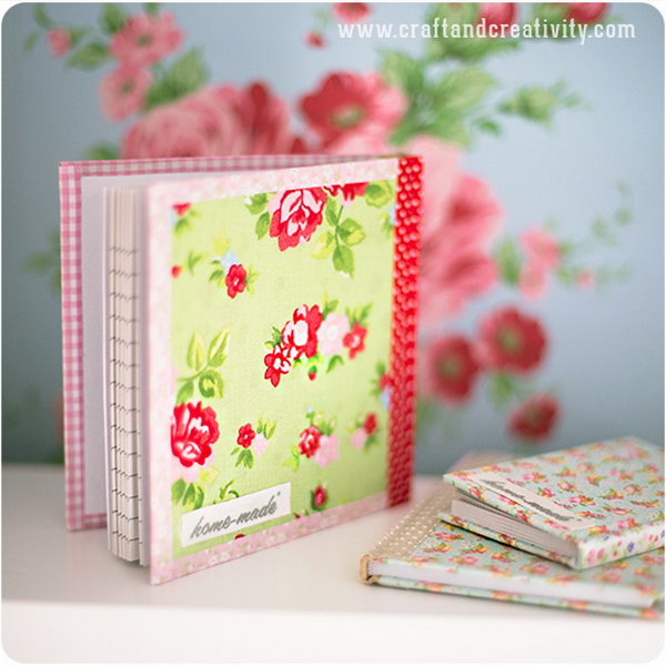 DIY Fabric Covered Journals.  What you need is some piece of self adhesive fabric and fabric tape for this quick craft.  This fabric covered notebook looks very unique and personal. Get the tutorial 