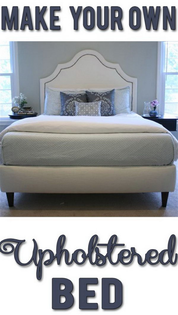 DIY Upholstered Bed Frame. Check out the steps 
