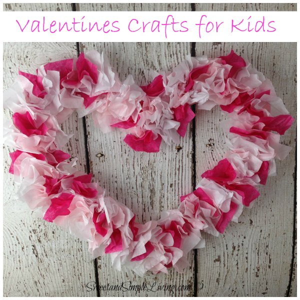 Valentines Crafts for Kids: Tissue Paper Heart. This tissue paper heart wreath makes a great decor item or used as a gift on Valentines' Day. See the tutorial 