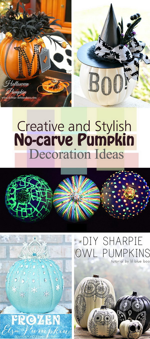 Creative and Stylish No carve Pumpkin Decoration Ideas! 