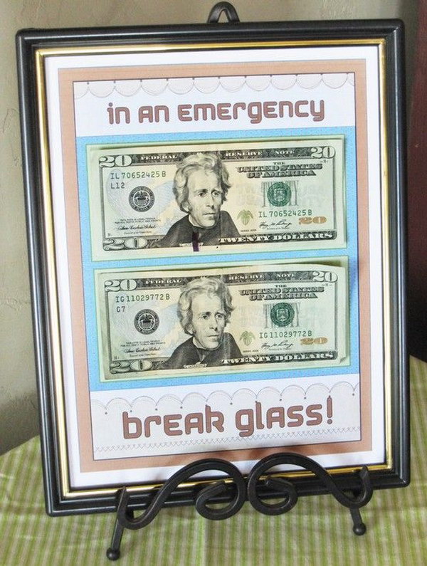 In an Emergency Cash Frame. 
