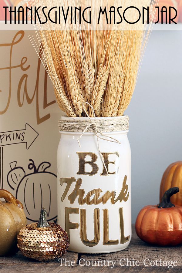 DIY Rustic Thanksgiving Mason Jar Decor 