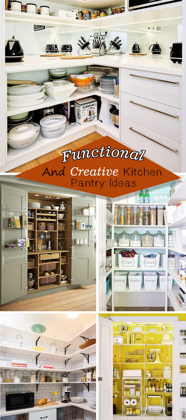 Functional And Creative Kitchen Pantry Ideas! 